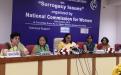 National Consultation on Surrogacy Issues  National Commission for Women organized a National Consultation